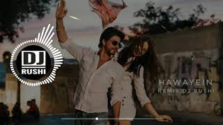 HAWAYEIN  JAB HARRY MET SEJAL REMIX DJ RUSHI [upl. by Nomzed]