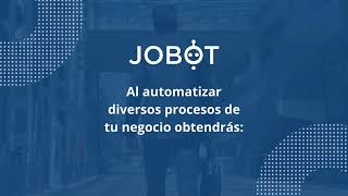 Automatización RPA con Jobot Transformando Procesos Empresariales [upl. by Flynn]