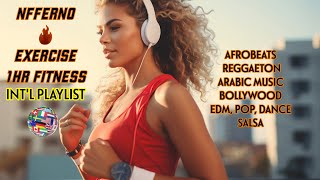 The Ultimate Fitness Playlist From Around the World music exercise [upl. by Nerita]