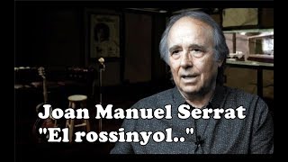 Joan Manuel Serrat  El Rossinyol  Cançons tradicionals 1967 [upl. by Eduard808]