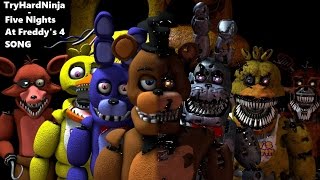 SFM FNAF Five Nights at Freddys 4 SONG by TryHardNinja [upl. by Terza]