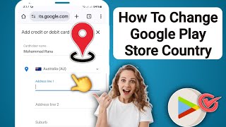 How To Change Country In Google Play Store [upl. by Reywas]