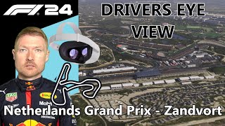 A Drivers View  Dutch GP 🇳🇱  Circuit Zandvoort  F1 24 Virtual Reality  F1 [upl. by Castora]