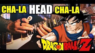 CHALA HEADCHALA  Dragon Ball Z Opening GUITAR SOLO [upl. by Bonns]