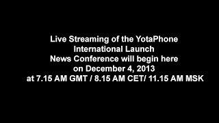 YotaPhone Goes on Sale Launch Event [upl. by Ecylla]