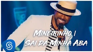 Alexandre Pires – Mineirinho  Sai Da Minha Aba Clipe Oficial [upl. by Retla479]