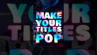 TRANSFORM Your Video with Stunning Title Effects [upl. by Ahseket669]