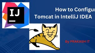 Tomcat in IntelliJ IDEA  Configure Tomcat in IntelliJ IDEA  Tomcat integration with intelliJ IDEA [upl. by Atiuqam955]