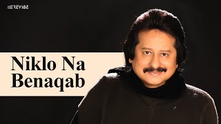 Pankaj Udhas  Niklo Na Benaqab Official Music Video  Revibe  Hindi Songs [upl. by Damal]