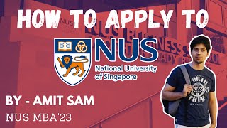 How to Apply to NUS  Step by Step Guide  Application amp Essay Tips  NUS MBA  Study in Singapore [upl. by Howland189]