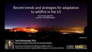 Wildfire Management Recent Trends and Strategies for Adaptation to Wildfire in the US [upl. by Lianna630]