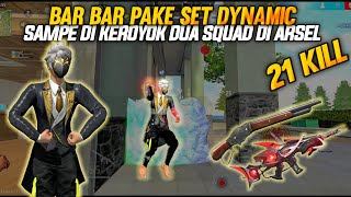 DUO VS SQUAD 21 KILL BARBAR PAKE SET DYNAMIC SAMPE DI KEROYOK DUA SQUAD [upl. by Schnurr]