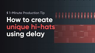 How to create unique hihat patterns using delay — 1Minute Production Tip [upl. by Garvey638]