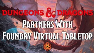 Dungeons amp Dragons Arrives on Foundry Virtual Tabletop [upl. by Ronoh]