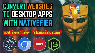 How to Convert Websites to Desktop Apps for Free  Nativefier Tutorial [upl. by Lyrahs]