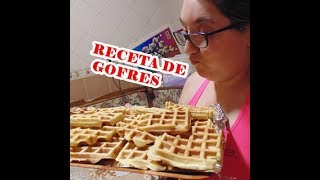 RECETA DE GOFRES CASEROS [upl. by Gabor]