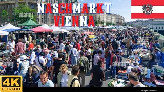 Walking Tour of Viennas Wiener Naschmarkt in 4K Video [upl. by Pros]