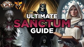 Ultimate SANCTUM GUIDE — Shortcuts Profitable Relic Setups Boss Guides Tips amp Tricks PoE 325 [upl. by Arnulfo17]