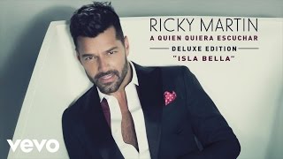 Ricky Martin  Isla Bella Cover Audio [upl. by Yatnod]