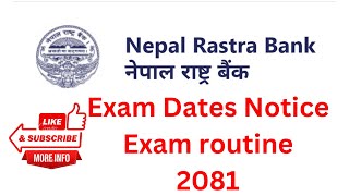 Nepal Rastra Bank exam Date NRB exam Routine आयो  NRB exam 2081 Routine  NBL Exam schedule [upl. by Dorcea]