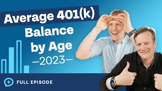 Average 401k Balance by Age 2023 Edition [upl. by Landel]