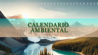 Calendario Ambiental 🌿🍂💧🌄 [upl. by Dianne]