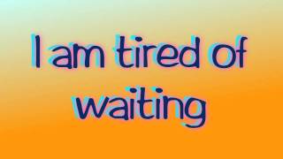 The Trews  Tired of Waiting LYRICS [upl. by Nereen]