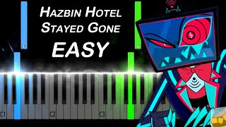 Hazbin Hotel  Stayed Gone  Easy Piano Tutorial [upl. by Sugirdor]