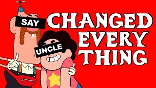 How Say Uncle Changed Everything Steven Universe [upl. by Hardie]