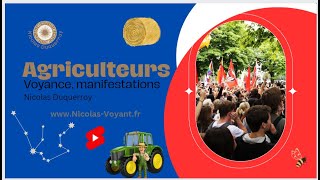 Voyance 2024 Que nous réserve le mouvement de colère des Agriculteurs pour les semaines à venir [upl. by Semajwerdna183]