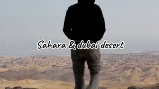 Sahara amp dubai desert Life With Me by clonemusic musicvideo artist [upl. by Kalindi195]