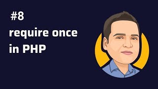 require once  what is require once  in php [upl. by Nnaear170]