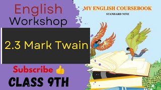 Workshop Class 9 English 23 Mark Twain I question answer 23 Mark Twain IWorkshop 9th English 23 [upl. by Eynobe]