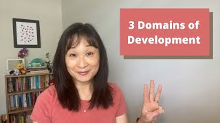 3 Domains of Child Development [upl. by Cordie]