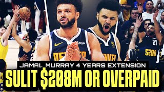 Jamal Murray 208 Million 4 Years Extension SULIT ba o Overpaid [upl. by Nicola874]