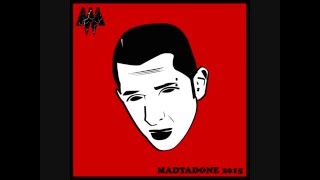 Madman  MADTADONE 2015 Raccolta featuring [upl. by Castillo910]