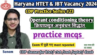 Operant Conditioning Theory MCQs  CDP classes by teaching goals fot HTET JBT bharti CTET exam [upl. by Neelyhtak]