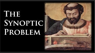 NT Intro 9 The Synoptic Problem [upl. by Ahgiela]