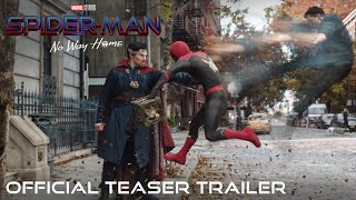 SPIDERMAN NO WAY HOME  Official Teaser Trailer HD [upl. by Lytton]