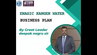 KANGEN WATER BUSINESS PLAN BY GREAT LEADER DEEPAK NAGRU SIR [upl. by Nehtanhoj]