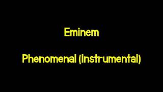 Eminem  Phenomenal Instrumental wHook [upl. by Springer288]