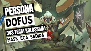 Dofus Kolossium Road to Legend Begins 3v3 Team [upl. by Ayifa]