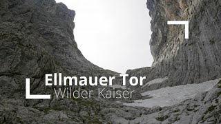 Ellmauer Tor vom Kaiserbachtal [upl. by Friedrich]