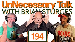 UNT Ep 194  Do You Like Water Based Funerals UnNecessary Talk with Brian Sturges Comedy Podcast [upl. by Ahsek]