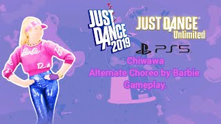 Just Dance 2019 Unlimited PS5 Chiwawa Barbie Version by Wanko Ni Mero Mero Megastar [upl. by Anua]