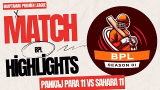 BPL Final Match Highlights Pankaj Para 11 VS Sahara 11 6th October [upl. by Nolasba]