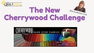 Alex Anderson LIVE  The New Cherrywood Fabrics Challenge with Karla Overland [upl. by Nilyam]