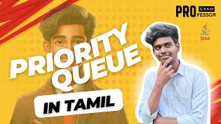 69 Priority Queue in Java in Tamil [upl. by Eben]