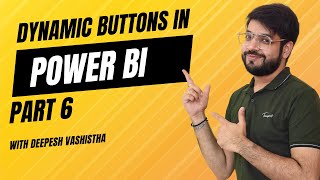 How to Create Dynamic Buttons in Power BI Power BI Sales Report Development  Part 6 [upl. by Novello]