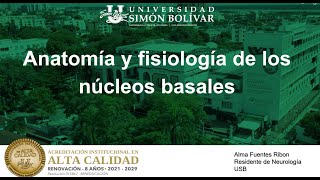 ANATOMIA Y FISIOLOGIA DE LOS NUCLEOS BASALES [upl. by Aramo943]